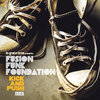 Fusion Funk Foundation - Kick And Push