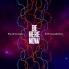 Frank Zummo、Fred Mascherino - Be Here Now