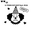 G-TOWN HIP HOP、Rixa - Badut