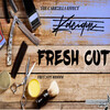 Kacique、Carrzilla - Fresh Cut (Explicit)