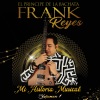 Frank Reyes、Francisco López Reyes - Me Haces Falta Amor (2023 Version)