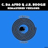C. Da Afro、J.B. Boogie - Midnight Feelings