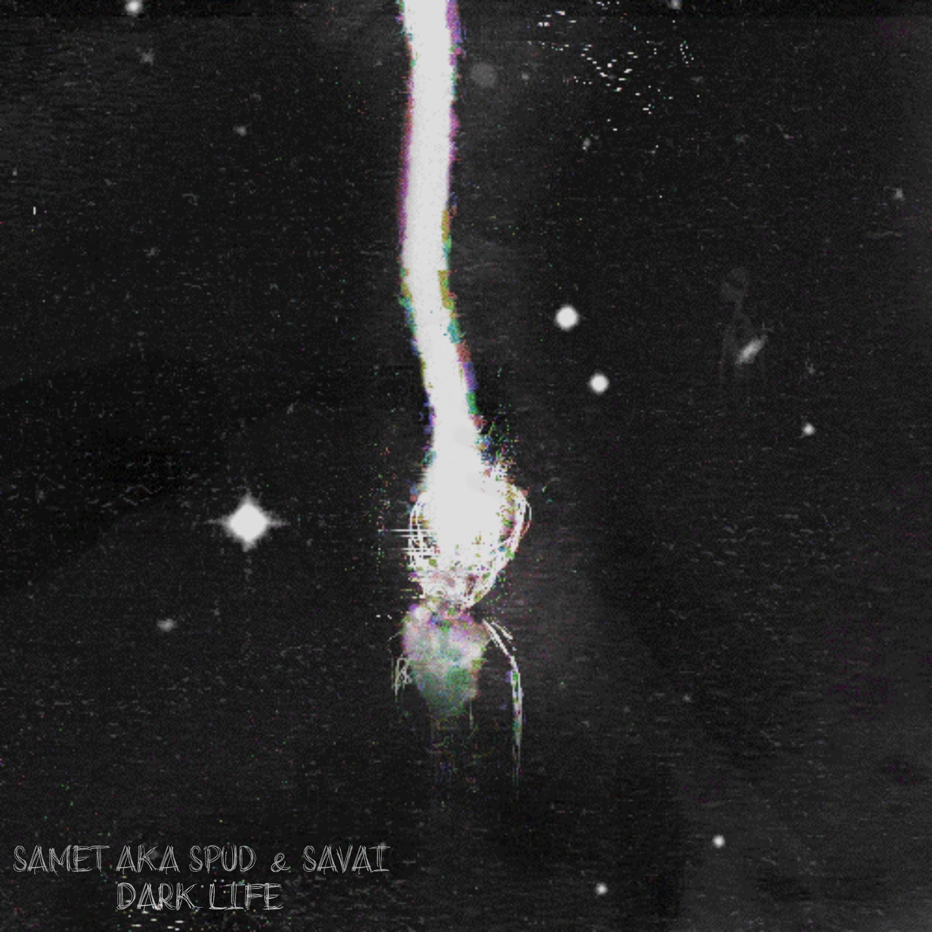 samet aka spud、Savai - Dark Life (Instrumental)