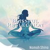 Namah Shina - Self Reflection