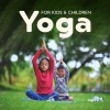 Kids Yoga Music Masters《Kids Yoga Flow (Piano River)》[MP3/LRC]