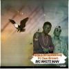 FirDaus De Baddest Boy、Dee Brown - Big Waste Man (Explicit)