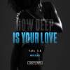 Papa Tin - How Deep Is Your Love (MKVG Remix)