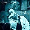 jackie gleason - You're Driving Me Crazy! (What Did I Do?)