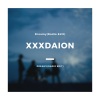 XXXDAION - Dreamy (Radio Edit)