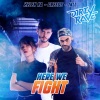 Jkll、Helen Ka《Here we fight》[MP3/LRC]