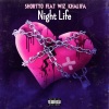 Shortyo、Wiz Khalifa - Night Life (feat. Wiz Khalifa)(Explicit)