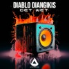 Diablo Diangikis - Get Wet