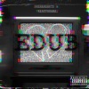 eDUB、BMUN - Hang Wit Her (Explicit)
