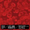 Lee Ann Roberts - Bad Blood (Original)