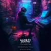 Maria Lynn、Gareth Emery《Missing You (Ben Gold Remix)》[MP3/LRC]