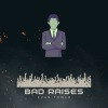 Evan Tower - Bad Raises