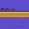 Secret Agent - SPACE VACUUM (MIXTAPE VOL1)