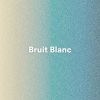 Bruit Blanc《White Noise, Pt. 1 (Loopable)》[MP3/LRC]