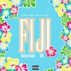 Michael Hanke、Dr H - Fiji (feat. DRH)(Explicit)