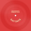 STRFKR - Gay Days (Miracle Mile Bonus Track)