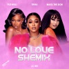 Flo Milli、Maiya The Don、J.K. Mac、Trina《No Love Shemix》[MP3/LRC]