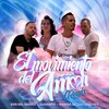 Son Del Barrio、Gusanito、Marina De Las Chuches、Las Chuches - El Movimiento del Amor (Remix)