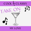 Cool and Classy - F**k Him He's a DJ (Instrumental)