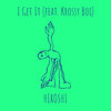 Krossy Boi - I Get It (Explicit)