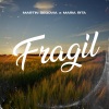 Martin Segovia、Maria Rita - Frágil