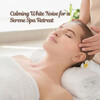 White Noise Atmospheres、Spa Brainwave Entrainment、Hotel Spa Radio - Spa Symphony