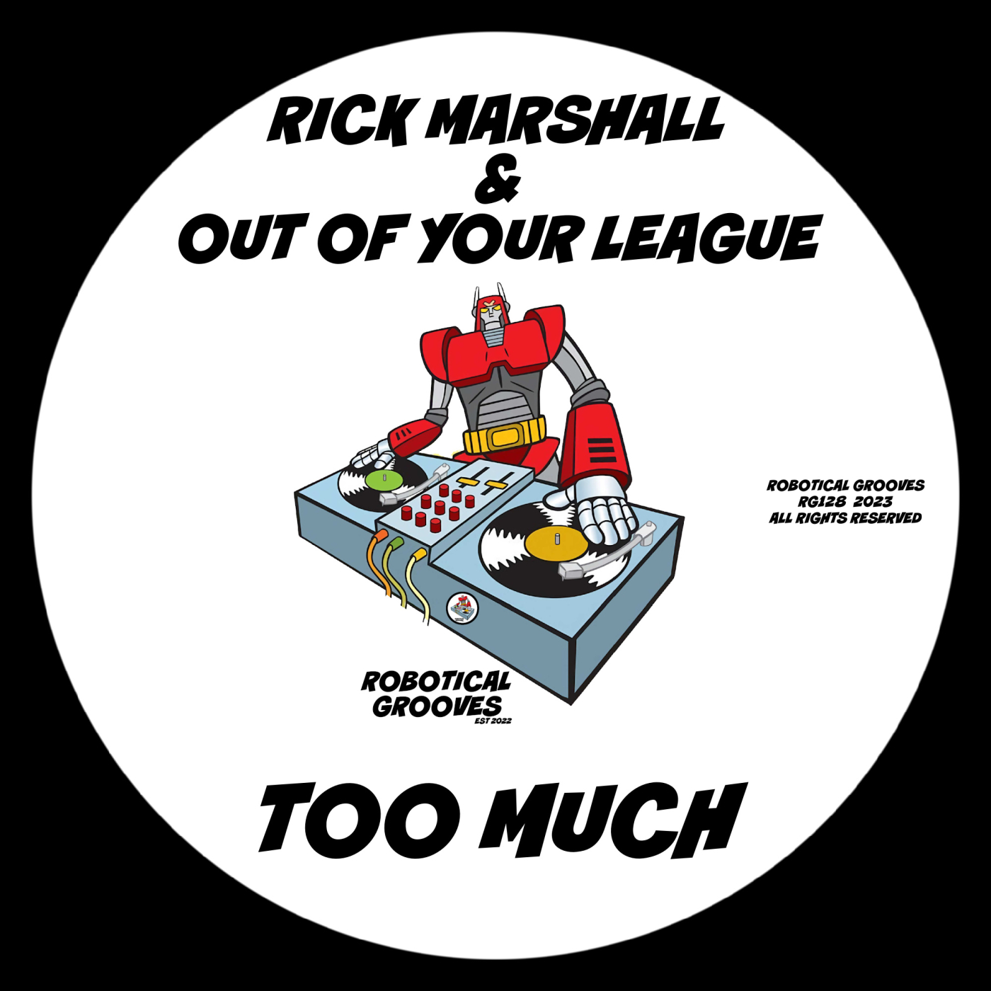 Rick Marshall、Out Of Your League - Too Much