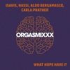 IsaVis、Nassi、Aldo Bergamasco、Carla Prather - What Hope Have I?