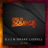 Drake Liddell、S.J.J《In You》[MP3/LRC]