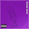 SINURAT - Scene Dust (Explicit)