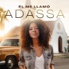 Adassa、Hadassa Candiani、Gabriel Candiani - Él Me Llamó