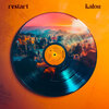 Kalou - Restart (Explicit)