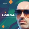Lorca - Toute la journée (Dhrap N' 1)