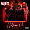 Presto D.M.B、Rikki - Hold On Me (Explicit)