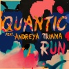 Quantic、Andreya Triana - Run (feat. Andreya Triana)