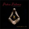 Pedro Palomo - LLEGAR A TI