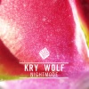 kry wolf - Nightmode (Original Mix)