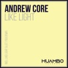 Andrew Core - Like Light (Fun Mix)