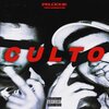 Peluche、VEI HABACHE - CULTO (feat. VEI HABACHE)(Explicit)