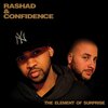 rashad、Confidence - Introduction