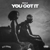 NHALE - You Got It (Explicit)
