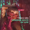 Rubin GRG - Modern Ways Of Life (Original Mix)