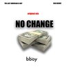 ron browz、the Last American B-Boy - No Change (Original Mix)