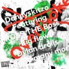 Dannyskitzo、Big Flow - Danny and big flow collab (feat. Big flow)(Explicit)