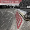 Zoran、Ebto、H4NS - Grind (Explicit)