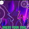 Massimo Carmassi - Dress Your Soul